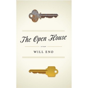 The Open House (Tcg Edition) - by  Will Eno (Paperback) - 1 of 1