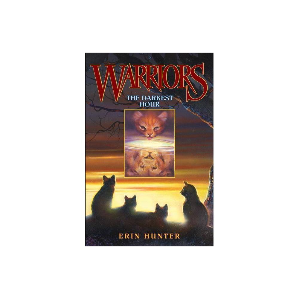 ISBN 9780060000073 product image for The Darkest Hour - (Warriors: The Prophecies Begin) by Erin Hunter (Hardcover) | upcitemdb.com