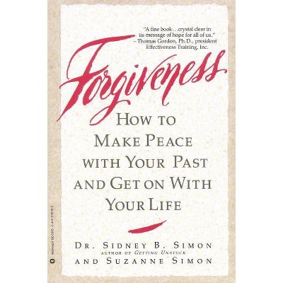 Forgiveness - by  Sidney B Simon & Suzanne Simon (Paperback)