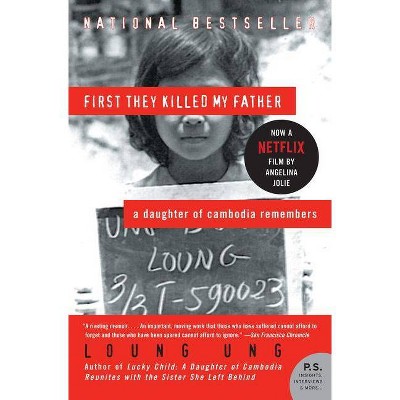  First They Killed My Father - (P.S.) by  Loung Ung (Paperback) 