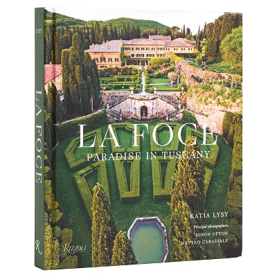 La Foce - by  Katia Lysy (Hardcover)