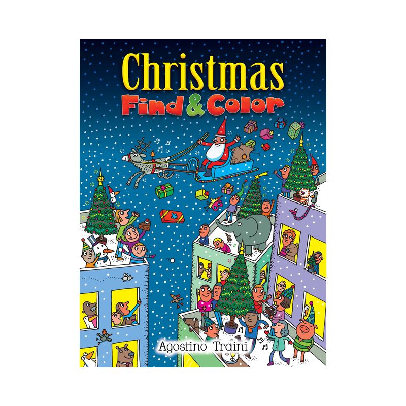 Christmas Find and Color - (Dover Christmas Activity Books for Kids) by  Agostino Traini (Paperback), 1 of 2