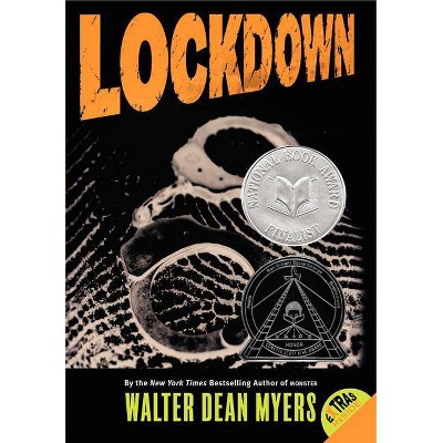 Lockdown - by  Walter Dean Myers (Paperback)