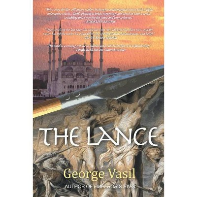 The Lance - by  George Vasil (Paperback)