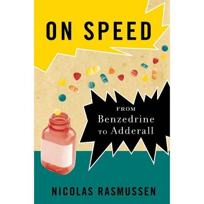 On Speed - by  Nicolas Rasmussen (Paperback)