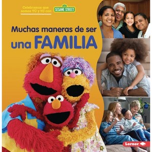Muchas Maneras de Ser Una Familia (Many Ways to Be a Family) - by  Christy Peterson (Paperback) - 1 of 1
