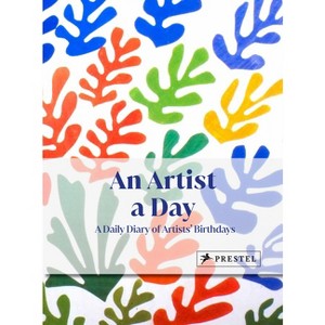 An Artist a Day - by  Michael Semff (Hardcover) - 1 of 1