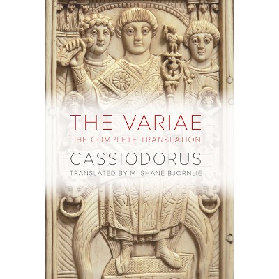 The Variae - by Cassiodorus