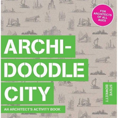 Archidoodle City - by  Steve Bowkett (Paperback)