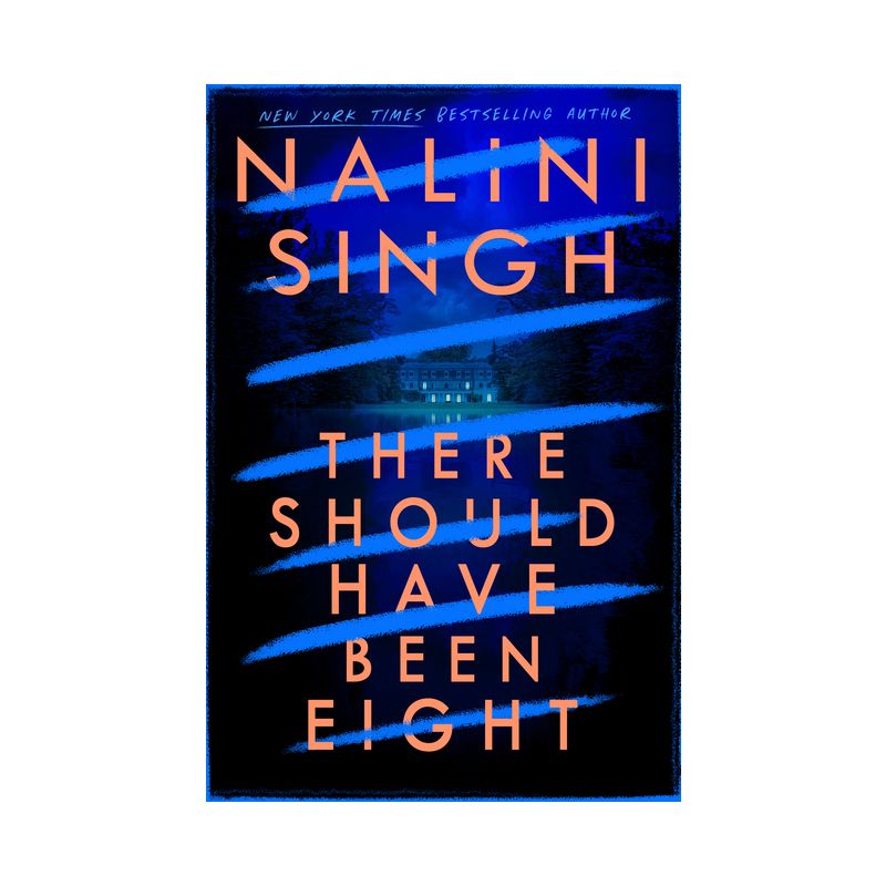 There Should Have Been Eight - by  Nalini Singh (Hardcover), 1 of 2