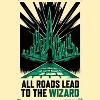 Trends International Wicked: For Good (2025) - All Roads Lead To The Wizard Unframed Wall Poster Prints - 4 of 4