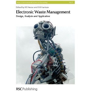 Electronic Waste Management - (Issues in Environmental Science and Technology) by  R E Hester & R M Harrison (Hardcover) - 1 of 1
