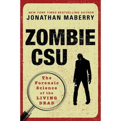 Zombie Csu: - by  Jonathan Maberry (Paperback)