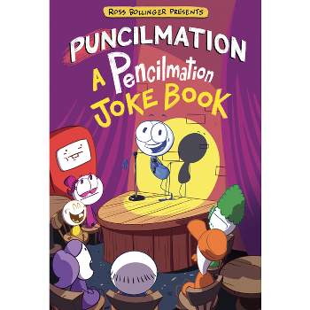 Puncilmation: A Pencilmation Joke Book - by  Penguin Young Readers Licenses (Paperback)