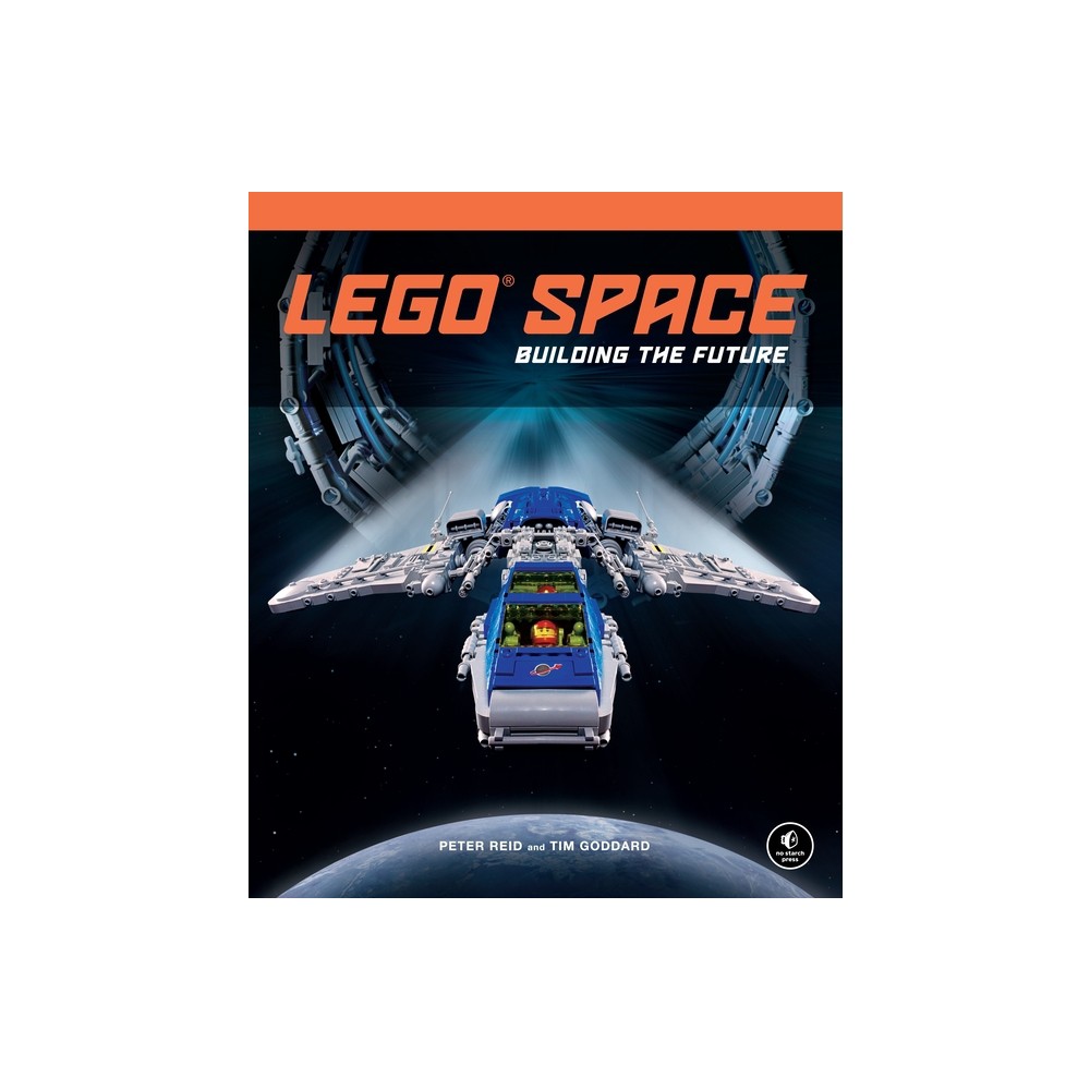 Lego Space - by Peter Reid & Tim Goddard (Hardcover)