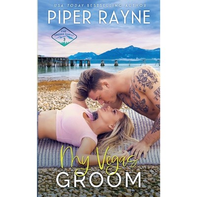 My Vegas Groom - (The Greene Family) by  Piper Rayne (Paperback)