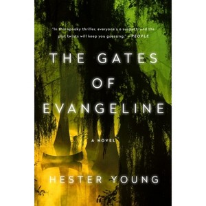 The Gates of Evangeline - by  Hester Young (Paperback) - 1 of 1