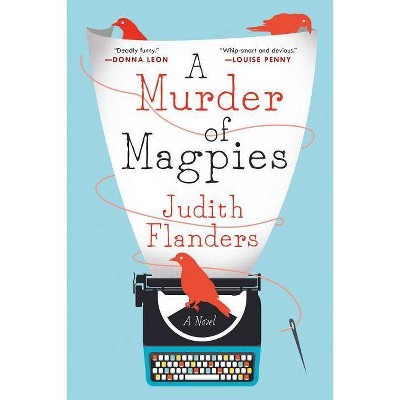 A Murder of Magpies - (Sam Clair) by  Judith Flanders (Paperback)