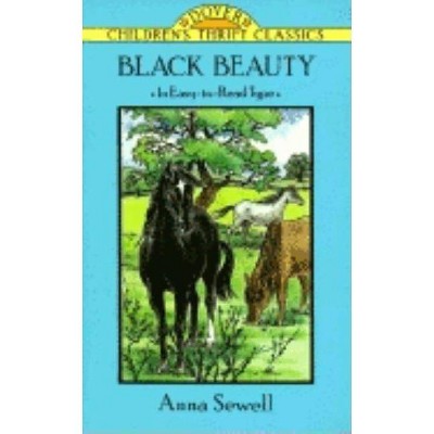 Black Beauty - (Dover Children's Thrift Classics) Abridged by  Anna Sewell (Paperback)