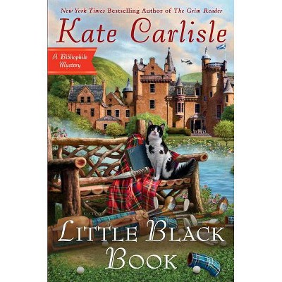 Little Black Book - (Bibliophile Mystery) by  Kate Carlisle (Hardcover)