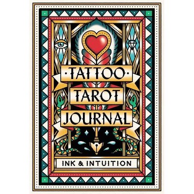 Tattoo Tarot Journal - by  Diana McMahon Collis (Paperback)