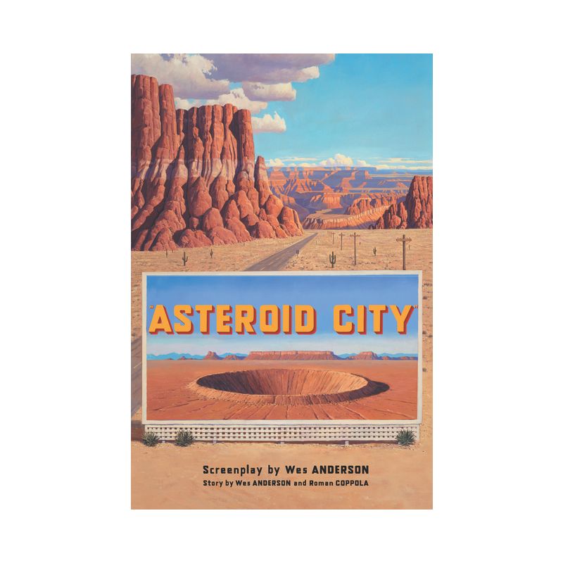 Asteroid City - by  Wes Anderson (Hardcover), 1 of 2