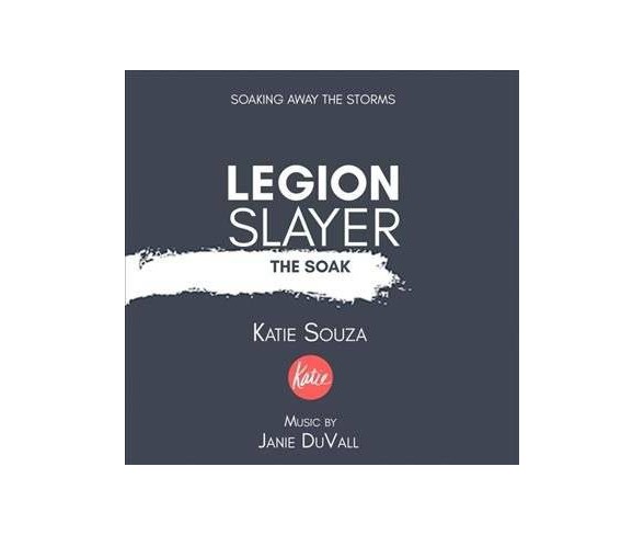 Janie Duvall - Legion Slayer The Soak: Soaking Away The Storms (CD)
