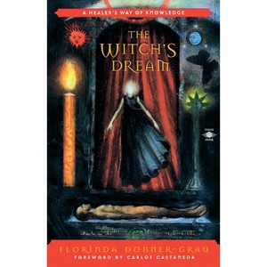 The Witch's Dream - (Compass) by  Florinda Donner-Grau (Paperback) - 1 of 1
