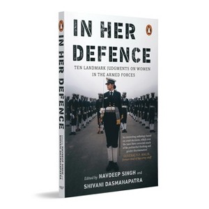 In Her Defence - by  Navdeep Singh & Shivani Dasmahapatra (Paperback) - 1 of 1