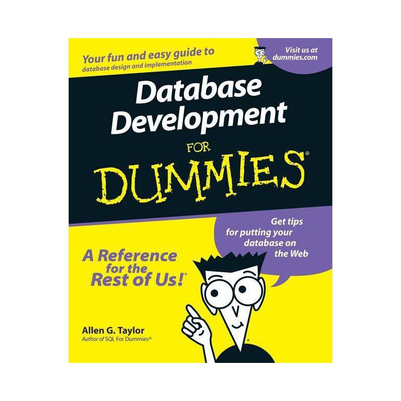 Database Development For Dummies - by  Allen G Taylor (Paperback), 1 of 2