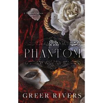 Phantom - by  Greer Rivers (Paperback)