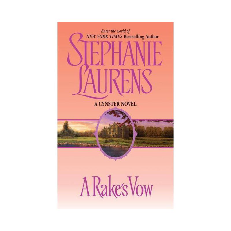 A Rake's Vow - (Cynster Novels) by  Stephanie Laurens (Paperback), 1 of 2