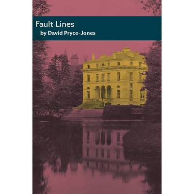 Fault Lines - by  David Pryce-Jones (Paperback)