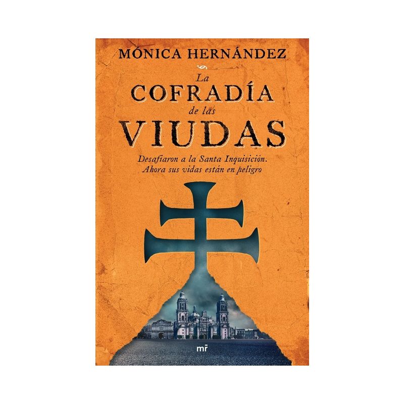 La Cofradía de Las Viudas - by  Mónica Hernández (Paperback), 1 of 2