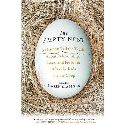 The Empty Nest - by  Karen Stabiner (Paperback)