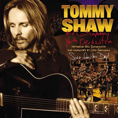 Tommy Shaw and Contemporary Youth Orchestra - Sing For The Day! (CD)