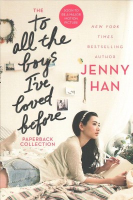 To All the Boys I've Loved Before Collection : To All the Boys I've Loved Before / P.S. I Still Love You