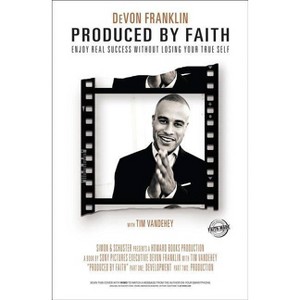 Produced by Faith (Reprint) (Paperback) by Devon Franklin - 1 of 1