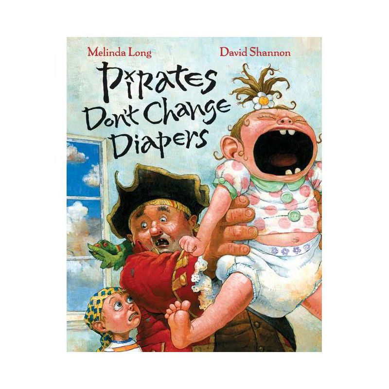 Pirates Don't Change Diapers (Hardcover) by Melinda Long, 1 of 2