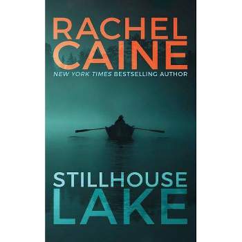 Stillhouse Lake - by  Rachel Caine (Paperback)