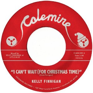 Kelly Finnigan - I Can't Wait (for Christmas Time) / Snowy Night in Ohio - White (Colored Vinyl White) - 1 of 1