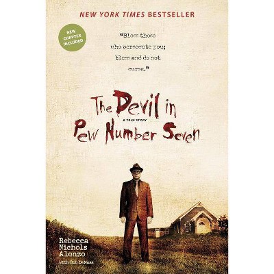 The Devil in Pew Number Seven - by  Rebecca Nichols Alonzo (Paperback)