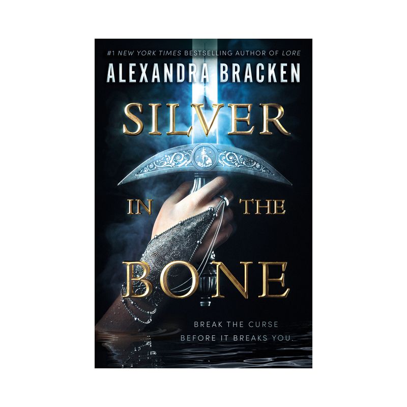 Silver in the Bone - by Alexandra Bracken, 1 of 2