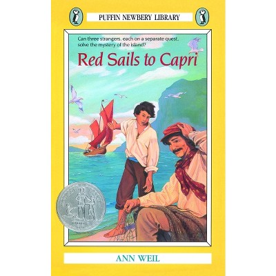 Red Sails to Capri - (Puffin Newberry Library) by  Ann Weil (Paperback)