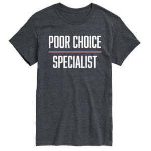 Men's - Instant Message - Poor Choice Specialist Short Sleeve Graphic T-Shirt - 1 of 4