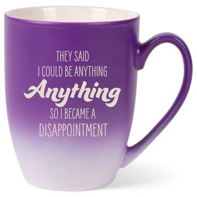 100 North Purple and White Two Toned Ombre, 10 Ounce, Comfortably Fits Your Hands, Ceramic Tea Coffee Cup Mug, They Said I Could Be Anything, So I