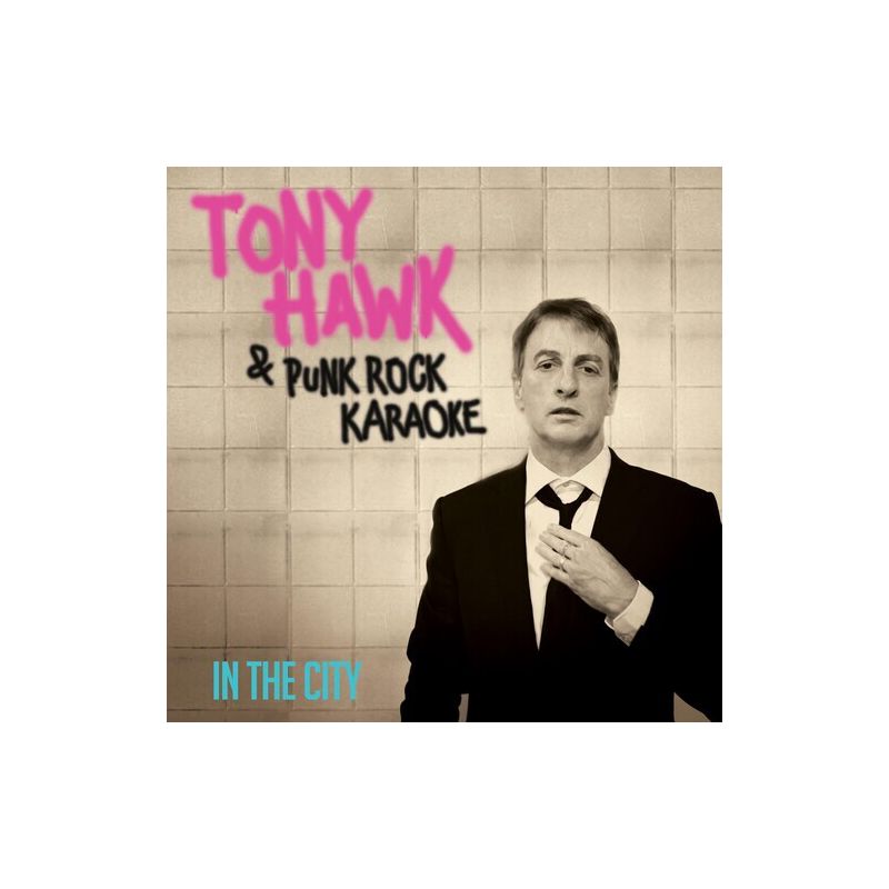 Tony Hawk & Punk Rock Karaoke - In The City - Blue (vinyl 7 inch single), 1 of 2