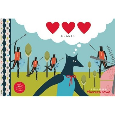 Hearts - (Toon Books) by  Thereza Rowe (Hardcover)
