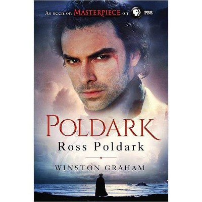 Ross Poldark - (Poldark Saga) by  Winston Graham (Paperback)