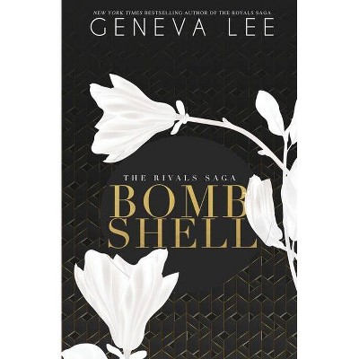 Bombshell - by  Geneva Lee (Paperback)